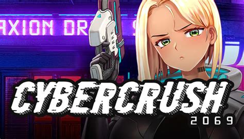 cybeycrush|Steam Community :: Cyber Crush 2069.